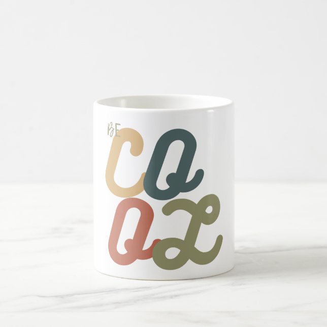 Be Cool Coffee Mug (Center)