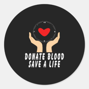 Be Cool Give Blood Classic Round Sticker