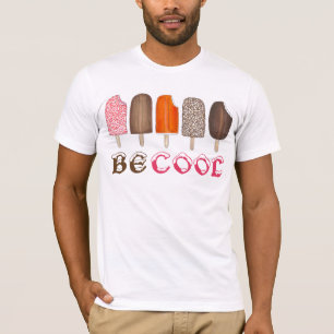 BE COOL Ice Cream Pops Popsicle Popsicles Tee