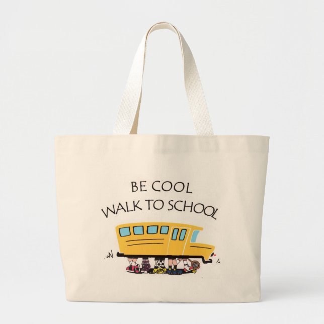 be cool walk to school bag (Front)