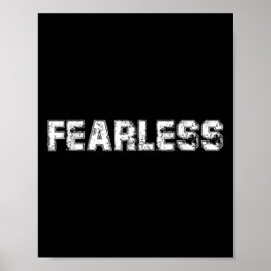 Be Courage No More Fears, Fearless Quotes Graphic Poster