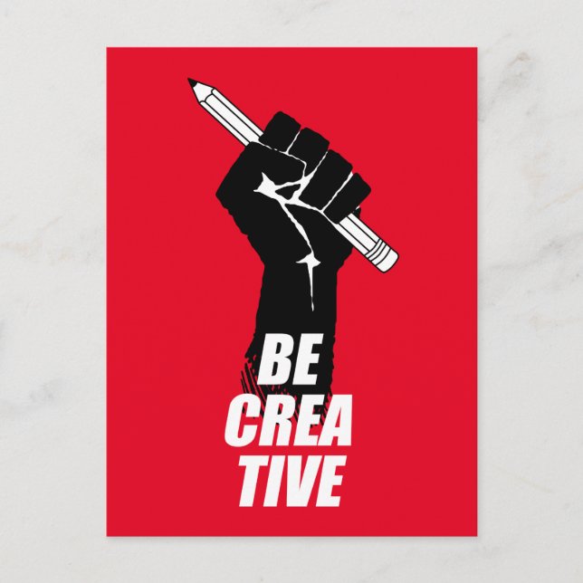 Be Creative - Artist Raised Fist Postcard (Front)