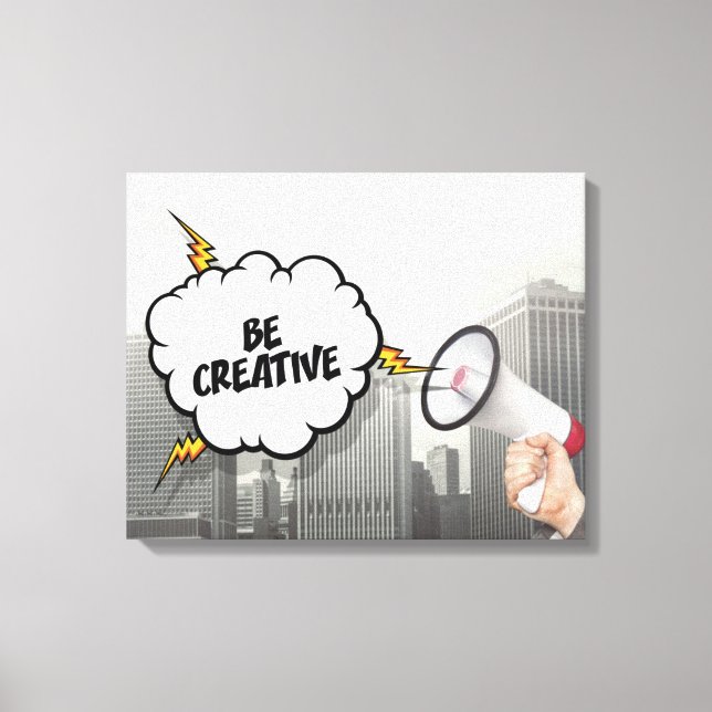 Be Creative Canvas Print (Front)
