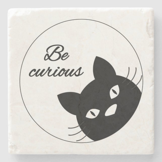 Be Curious Stone Coaster (Front)