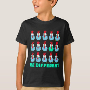 Be Different _1 T-Shirt