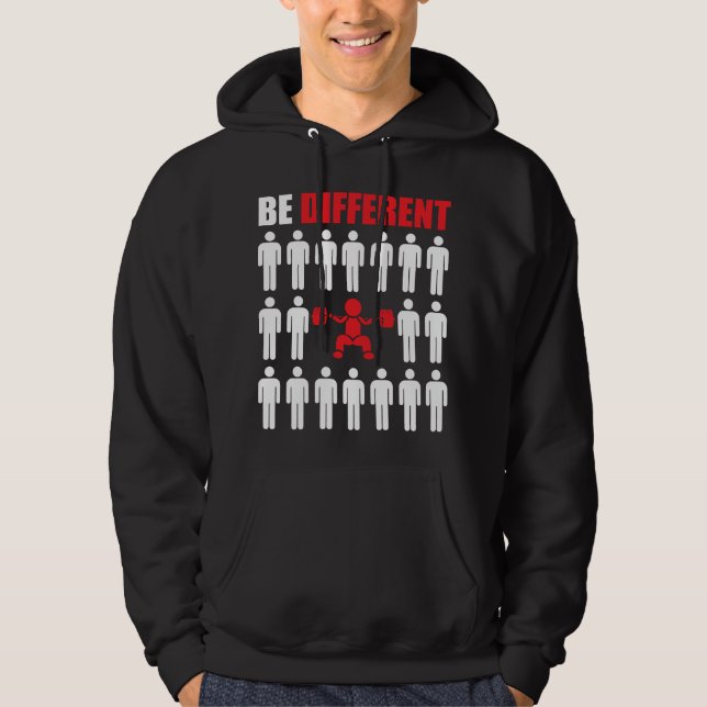 Be Different - Bodybuilder Hoodie (Front)