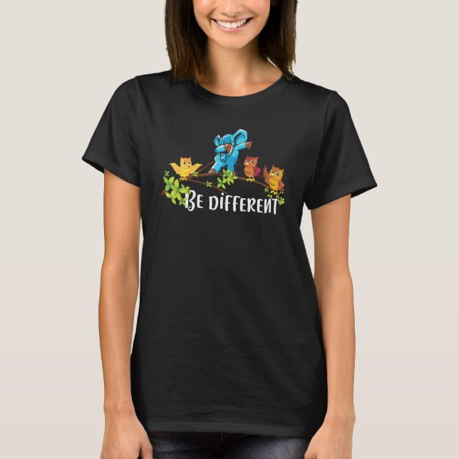 Be Different Dabbing Elephant Dab Funny Elephant T-Shirt (Front)