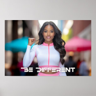BE DIFFERENT POSTER