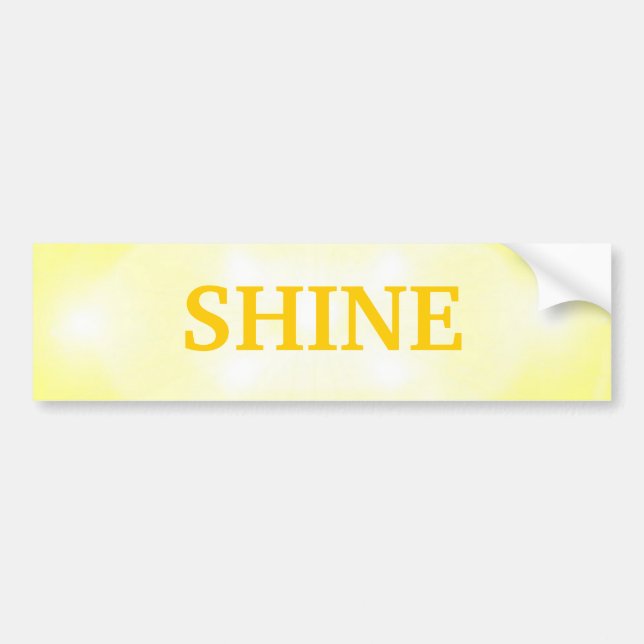 BE DIVINE, SHINE BUMPER STICKER (Front)