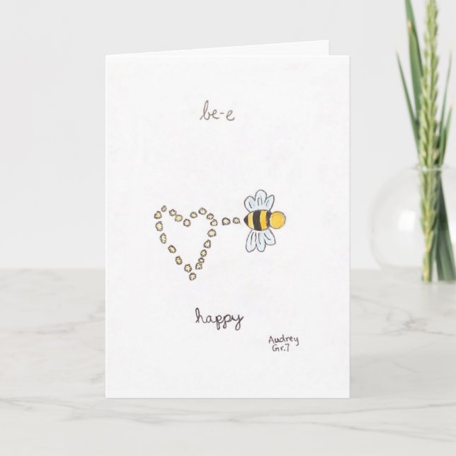 "Be-e Happy" Folded Greeting Card (Front)