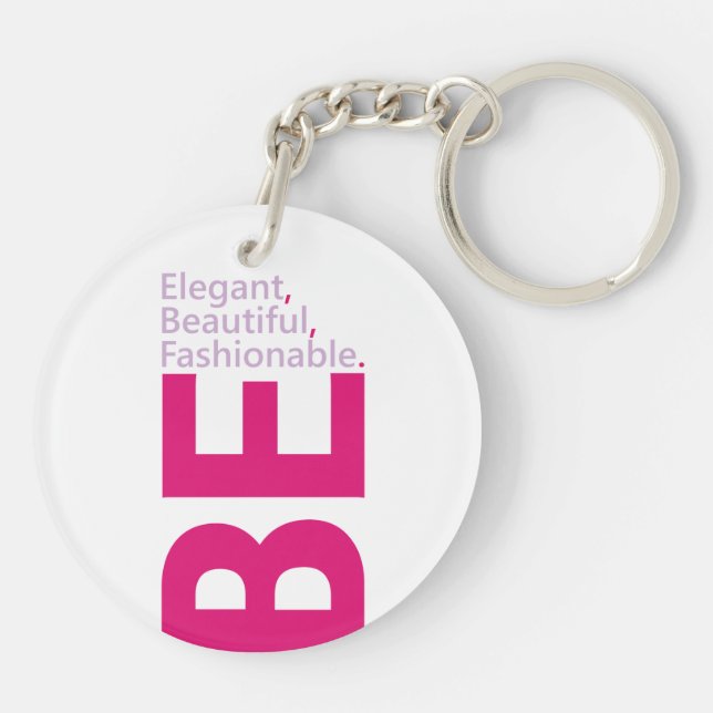 Be Elegant Acrylic  Keychain (Back)