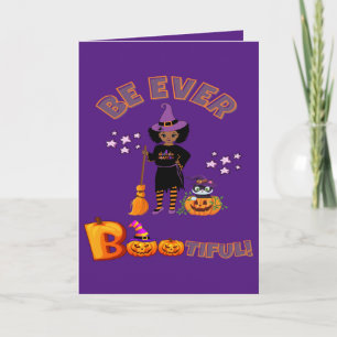 Be Ever Bootiful Halloween Card