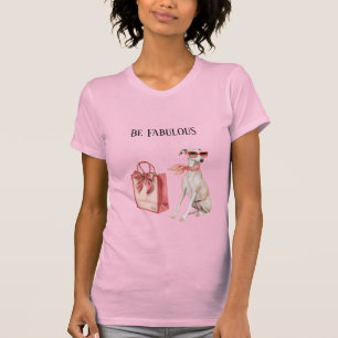 Be Fabulous Dog Bag T-Shirt