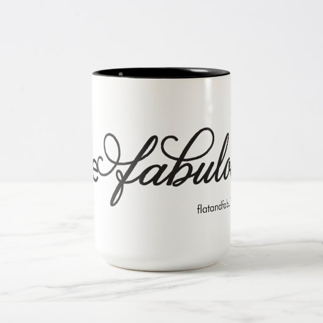 Be Fabulous mug (Center)
