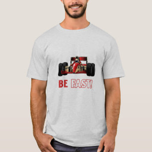 Be Fast F1 Motorsport T-Shirt