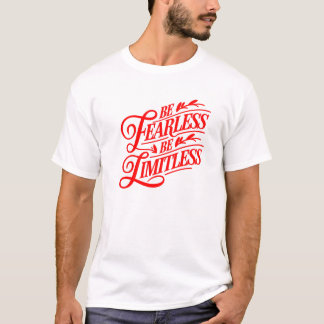 “Be Fearless, Be Limitless” Typography Design. T-Shirt