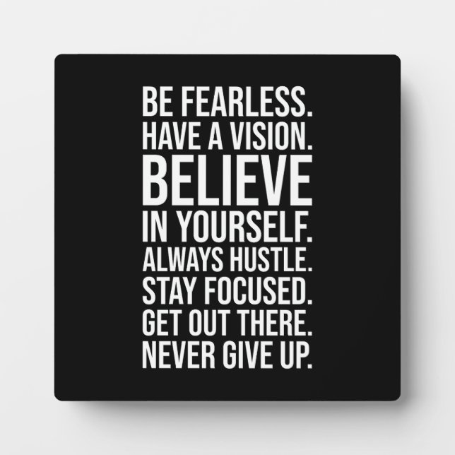 Be Fearless - Gym, Hustle, Success, Motivational Plaque (Front)