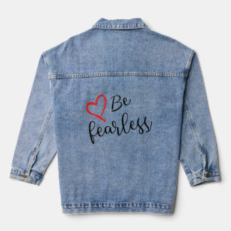 Be Fearless Inspirational Blessed Cute Women Girl Denim Jacket