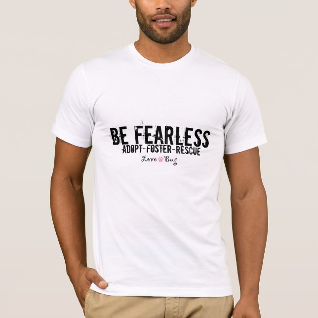 Be Fearless Tee 2 - Pink (Front)