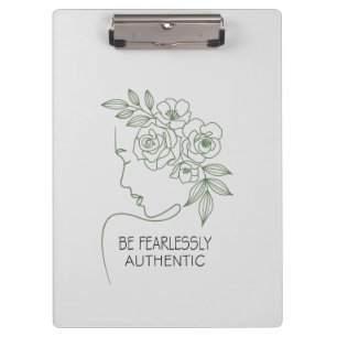 Be Fearlessly Flowers Head Feminine Clipboard