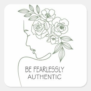 Be Fearlessly Flowers Head Feminine Square Sticker
