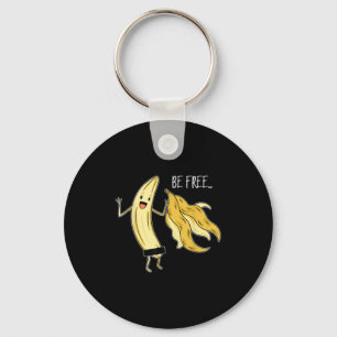 Be Free Funny Banana Graphic Fruit Lover Freedom H Key Ring
