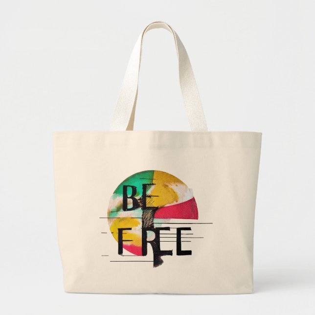 Be Free Large Tote Bag (Front)