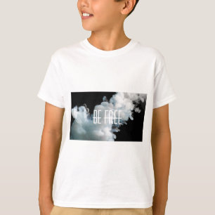 Be free T-Shirt