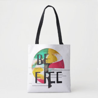 Be Free Tote Bag