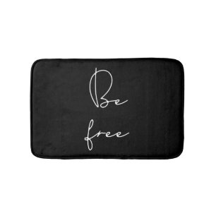 Be free white font bath mat
