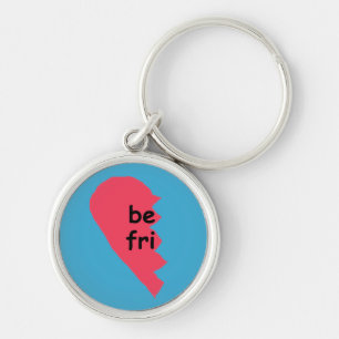 BE FRI keychain half
