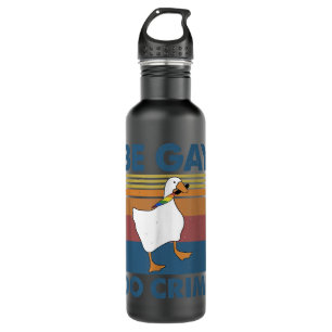 Be Gay Do Crime  710 Ml Water Bottle