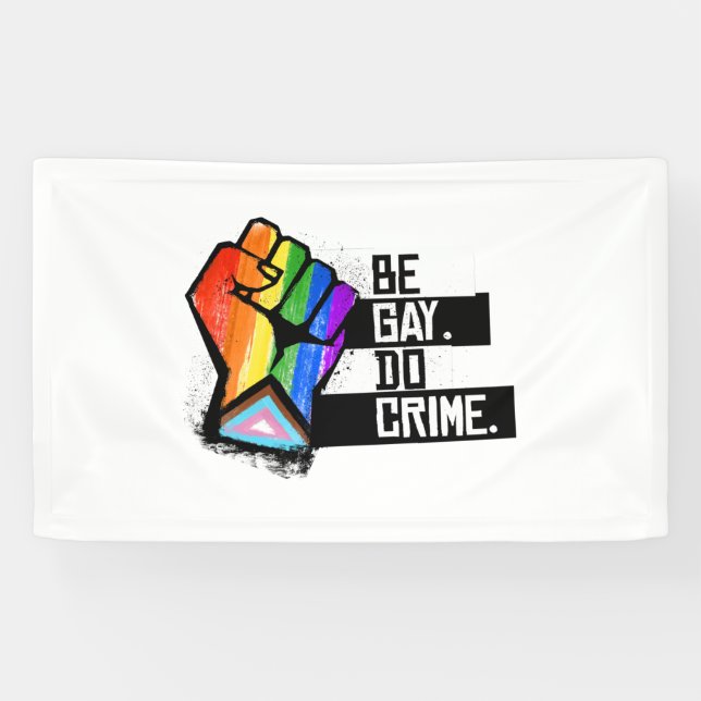 Be Gay Do Crime Banner (Horizontal)