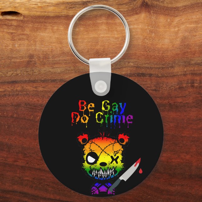 Be Gay Do Crime LGBTQ+ Pride Bear Key Ring (Front)
