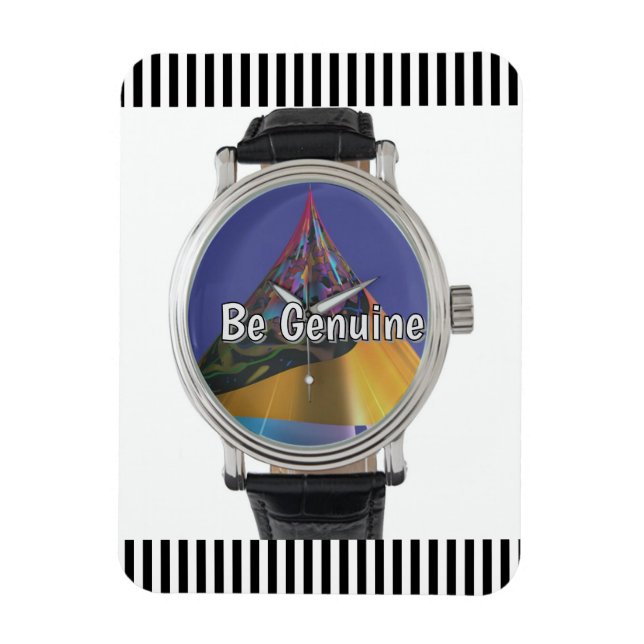 Be Genuine Refrigerator  Magnet (Vertical)