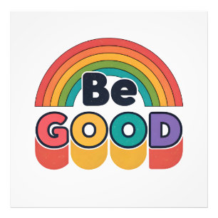 Be good photo print