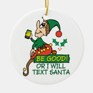 Be Good Says Christmas Elf Ceramic Tree Decoration
