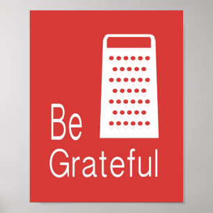 Be Grateful Poster