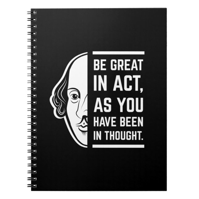 Be Great In Act Shakespeare Thespian Quote Notebook (Front)