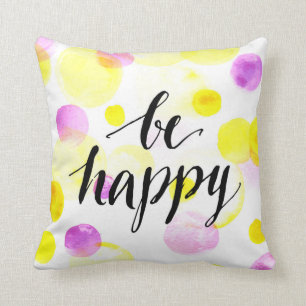 Be Happy 2 Cushion