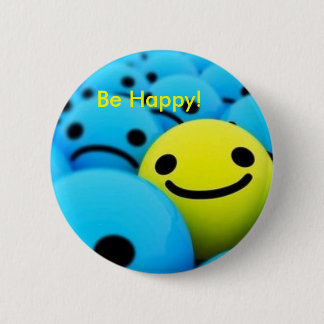 Be Happy! 6 Cm Round Badge