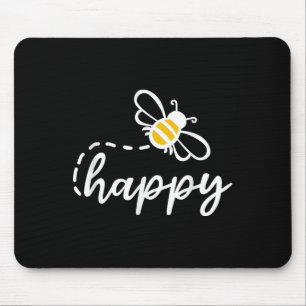 Be Happy Be Kind - Bee Happy, Inspirational, Motiv Mouse Mat