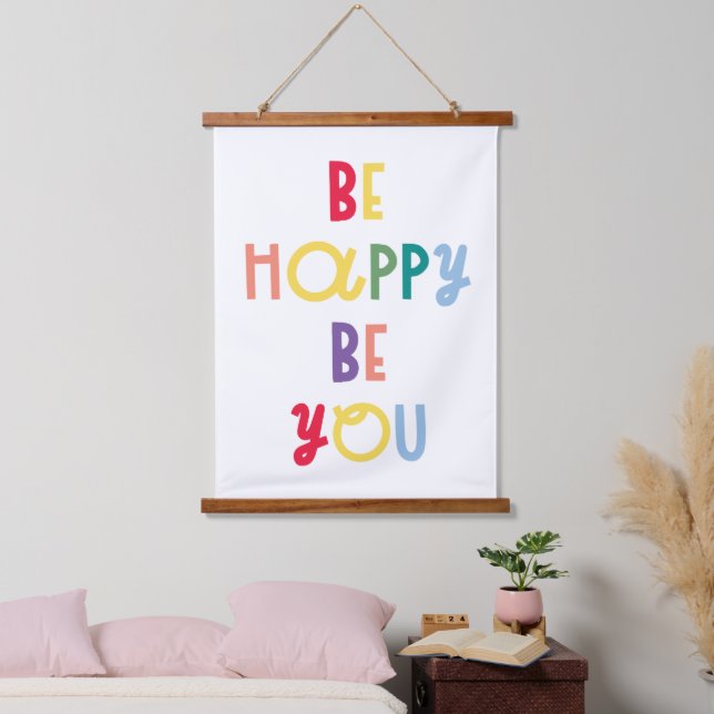 Be Happy Be You Hanging Tapestry (Bedroom)