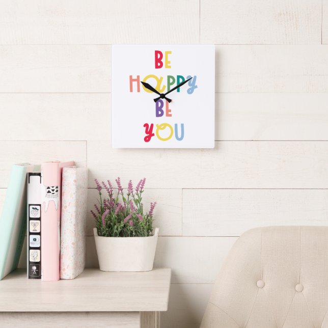 Be Happy Be You Square Wall Clock (Reading Room)