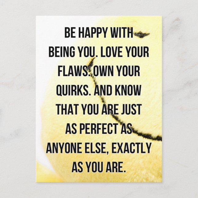 Be Happy Being You Quote Postcard (Front)