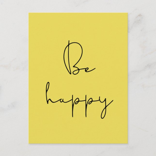 Be happy black font postcard (Front)
