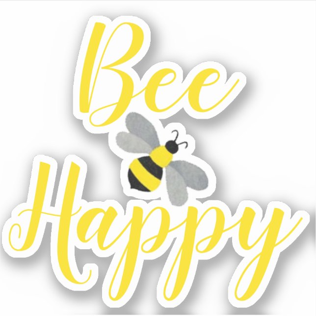 Be Happy Bumble Bee | Custom Cut Vinyl (Front)
