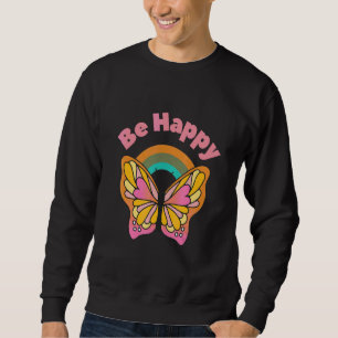 Be Happy Butterfly Hippie Peace Sign Yoga Hippies Sweatshirt