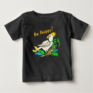 Be Happy cockatoo T-Shirt