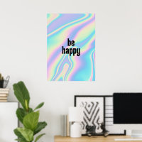 Be Happy Holographic Iridescent Texture